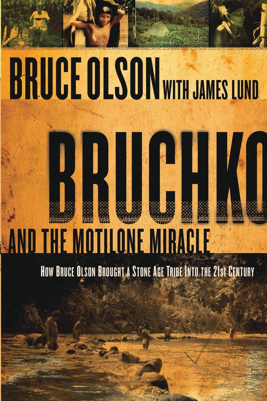 Bruchko and the Motilone Miracle Book cover